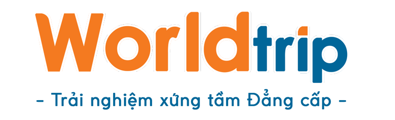 WORLDTRIP - TRẢI NGHIỆM XỨNG TẦM ĐẲNG CẤP