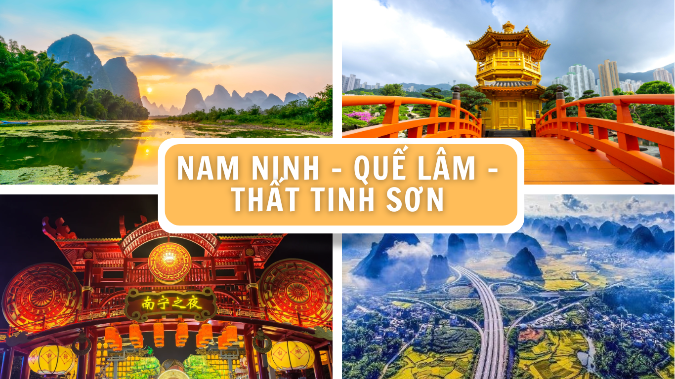 TOUR NAM NINH – QUẾ LÂM – THẤT TINH SƠN