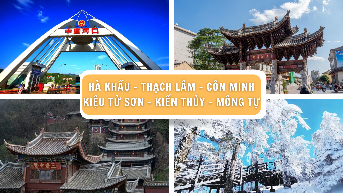 TOUR HÀ KHẨU - THẠCH LÂM - CÔN MINH - KIỆU TỬ SƠN – KIẾN THỦY - MÔNG TỰ