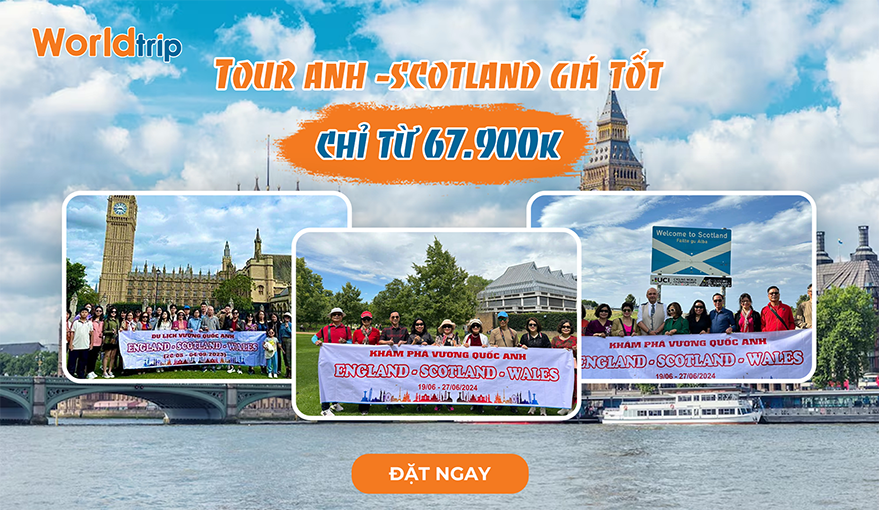 Chùm tour Anh - Scotland giá tốt